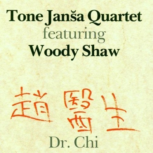 Tone Jansa Quartet: Dr.Chi