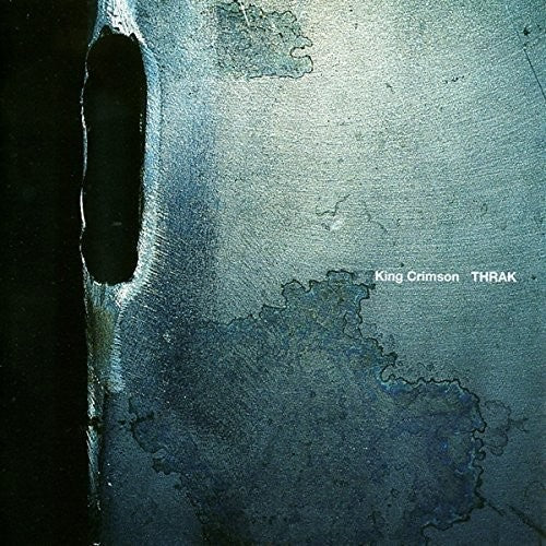 King Crimson: Thrak - 40th Anniversary Edition