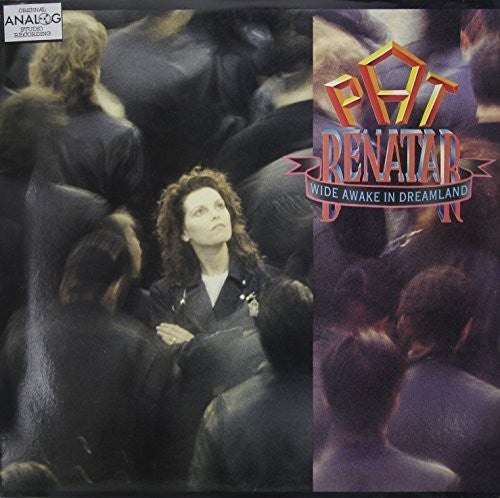 Benatar, Pat: Wide Awake in Dreamland