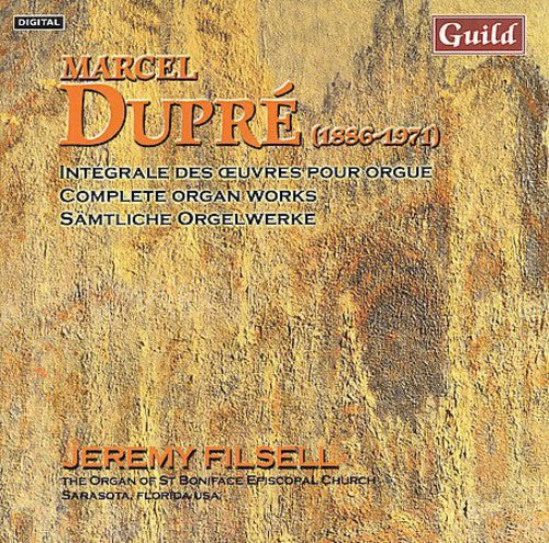 Dupre / Filsell: Complete Organ Works VI