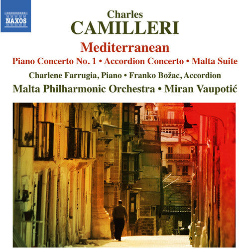 Camilleri / Farrugia / Bozac / Malta Philharmonic: Piano Concerto No. 1 - Concerto for Accordion