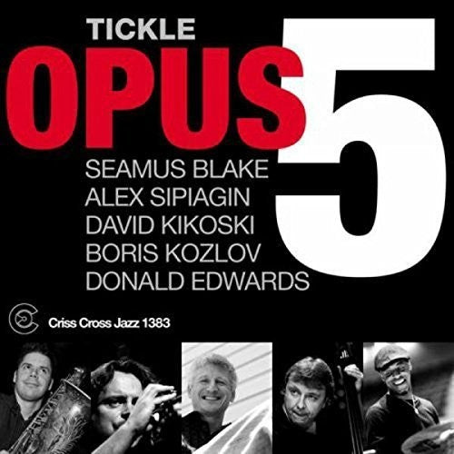 Opus 5: Tickle