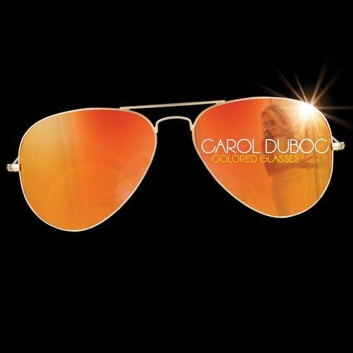 Duboc, Carol: Colored Glasses