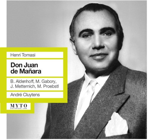 Tomasi / Aldenhoff / Bavarian State Opera Orch: Don Juan de Manara