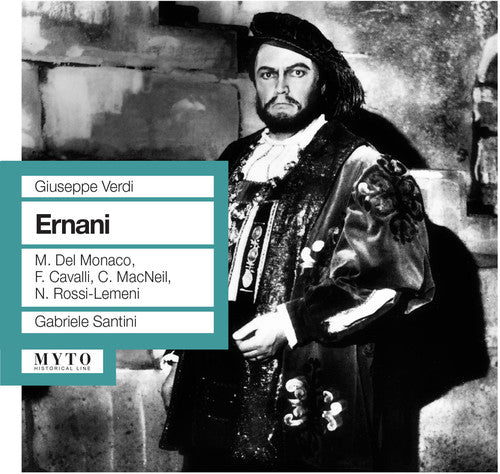 Verdi / Del Monaco / Rome Opera Orchestra & Chorus: Ernani