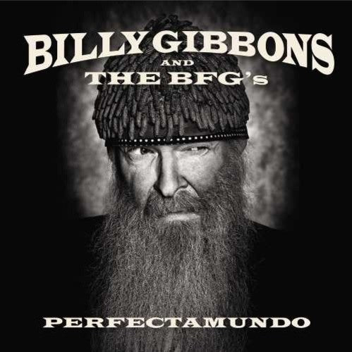 Gibbons, Billy & the Bfg's: Perfectamundo