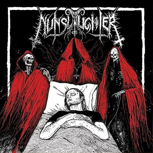 Nunslaughter / Unburied: Nunslaughter/Unburied