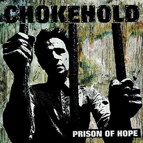 Chokehold: Prison of Hope