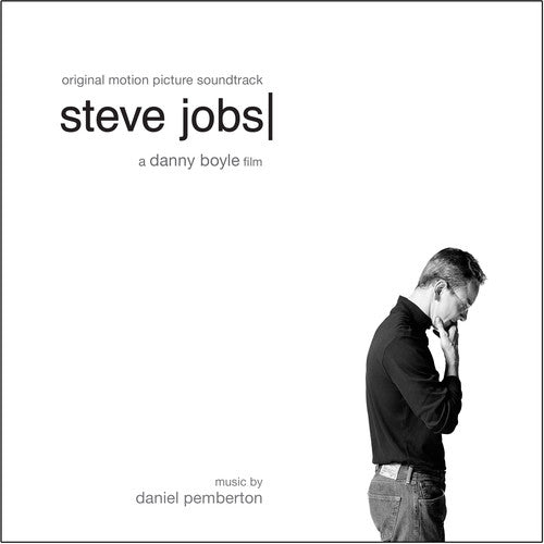 Pemberton, Daniel: Steve Jobs (Original Motion Picture Soundtrack)