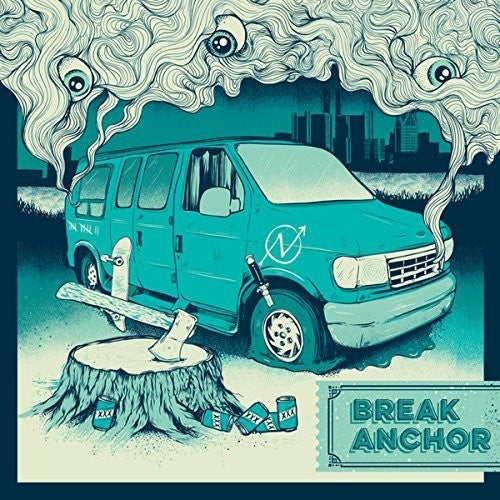 Break Anchor: In a Van Down By the River