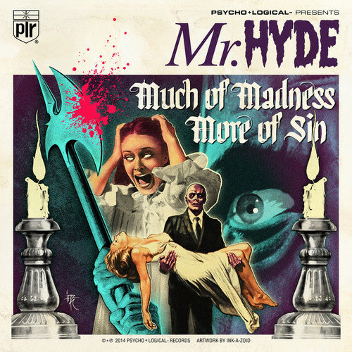 Mr. Hyde: Much of Madness More of Sin