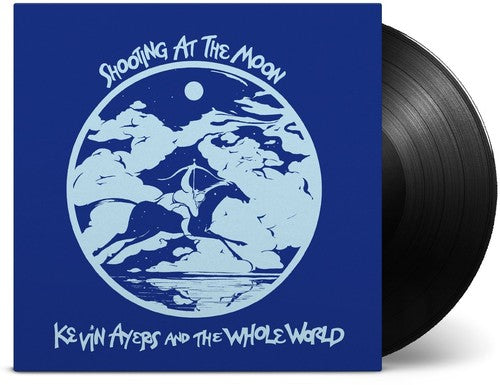 Ayers, Kevin & Whole World: Shooting at the Moon