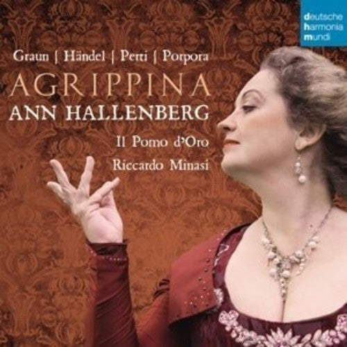 Hallenberg, Ann: Agrippina: Opera Arias By Graun / Handel