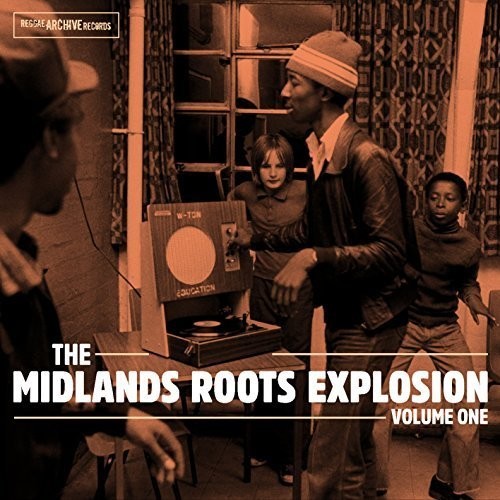 Midlands Roots Explosion / Various: Midlands Roots Explosion / Various