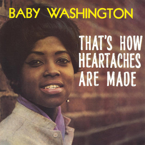 Baby Washington: That's How Heartaches Are Made