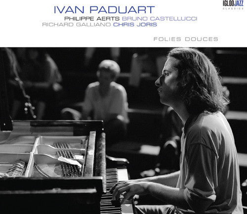 Paduart, Ivan: Folies Douces