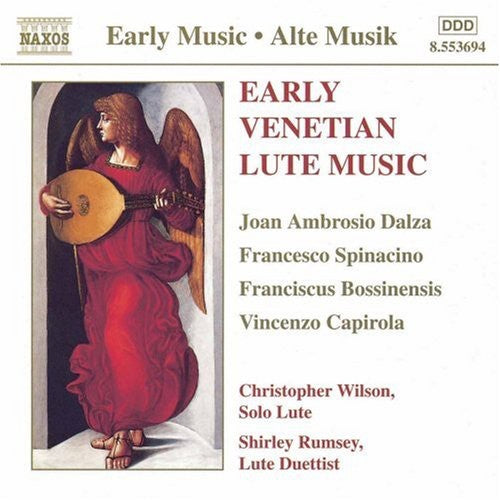 Capirola / Spinacio / Wilson / Ramsey: Early Venetian Lute Works