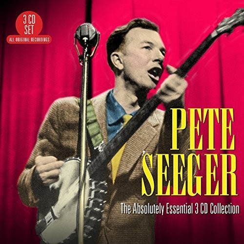 Seeger, Pete: Absolutely Essential 3 CD Collection