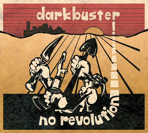 Darkbuster: No Revolution