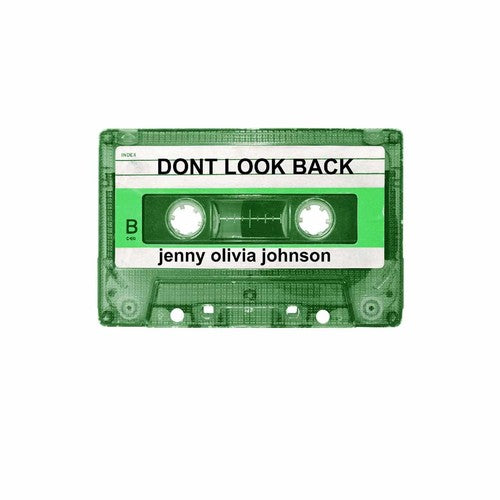 Johnson / Schubert / McVeigh / Crider / Schmitz: Don't Look Back