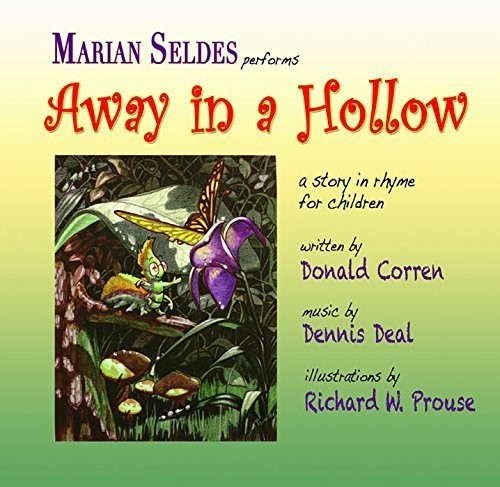 Seldes / Prouse: Away in a Hollow with Marion Seldes