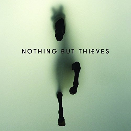 Nothing But Thieves: Nothing But Thieves