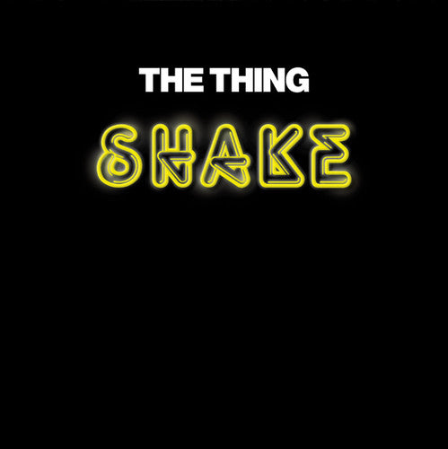 Thing: Shake