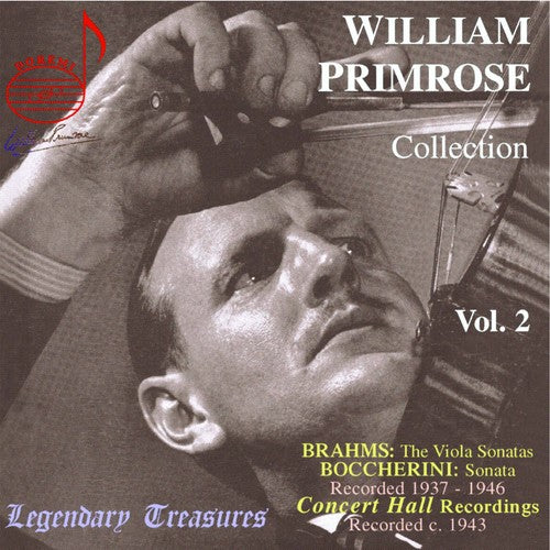 Primrose, William / Kapell / Moore / Kahn: Collection 2