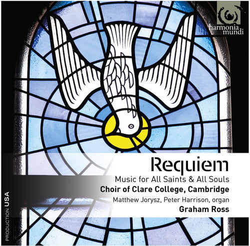 Jorysz, Matthew / Harrison, Peter / Ross, Graham: Requiem - Music for All Souls & All Saints