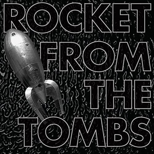 Rocket from the Tombs: Black Record