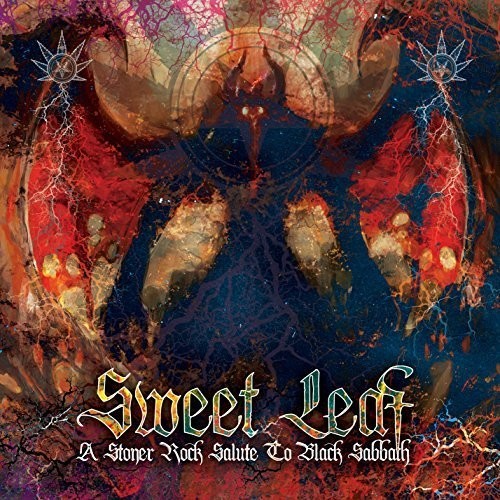 Sweet Leaf - a Stoner Rock Salute to Black / Var: Sweet Leaf - A Stoner Rock Salute To Black Sabbath