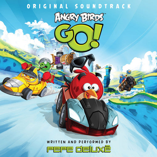 Pepe Deluxe: Angry Birds Go! (Original Soundtrack)