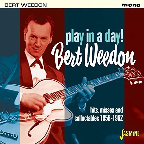 Weedon, Bert: Play in a Day - Hits Misses & Collectables 1956-6