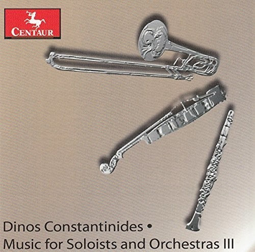 Constantinides / Lsu Philarmonia / Milanova: Music for Soloists & Orchestras III