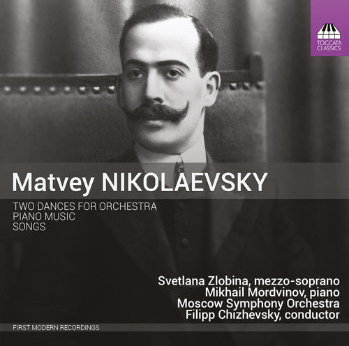 Nikolaevsky / Zlobina / Moscow Symphony Orchestra: Two Dances for Orchestra - Piano Music - Songs