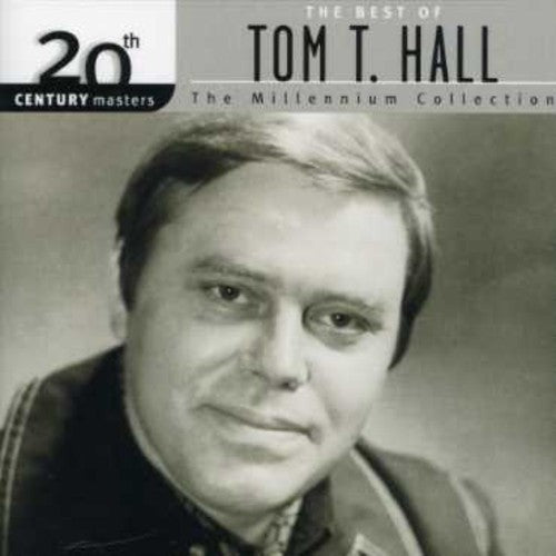 Hall, Tom T: 20th Century Masters