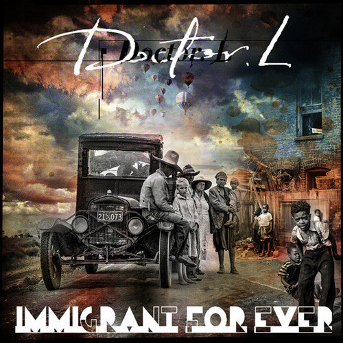 Doctor. L: Immigrant for Ever