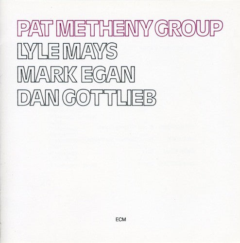 Metheny, Pat: Pat Metheny Group