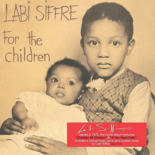 Siffre, Labi: For the Children