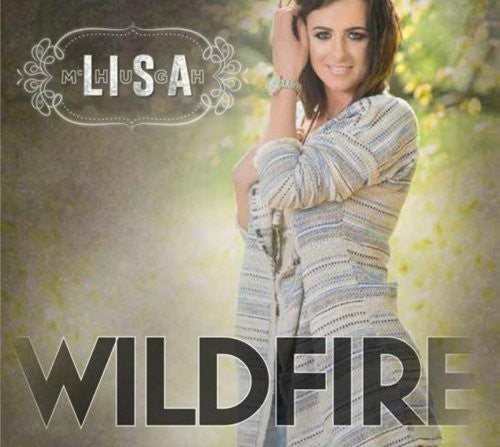 McHugh, Lisa: Wildfire