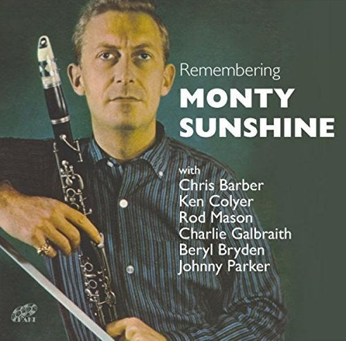 Monty Sunshine: Remembering Monty Sunshine