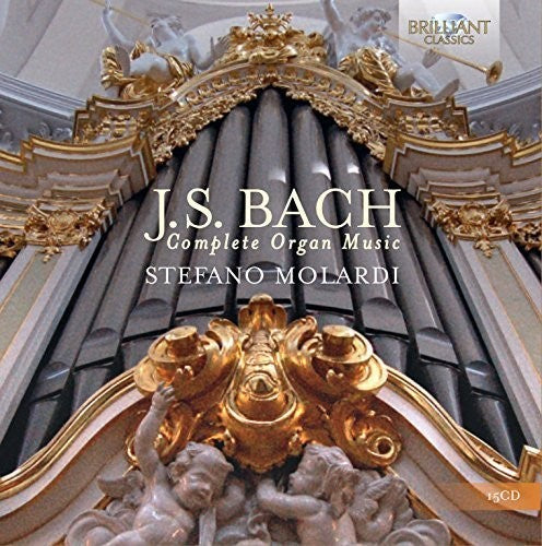 Bach, J.S. / Molardi, Stefano: Complete Organ Music