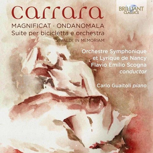 Carrara / Guaitoli / Orchestre Lyrique Et Sym: Carrara: Orchestral Works