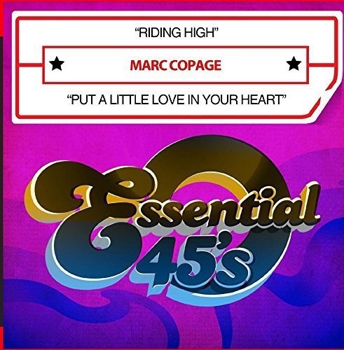 Copage, Marc: Riding High / Put A Little Love In Your Heart (Digital 45)