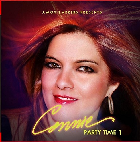 Connie: Amos Larkins Presents Party Time 1