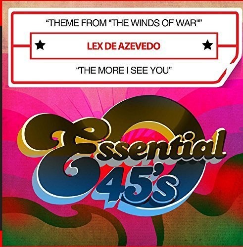 De Azevedo, Lex: Theme From The Winds of War / The More I See You (Digital 45)