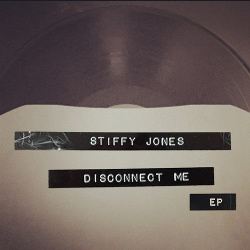 Stiffy Jones: Disconnect Me