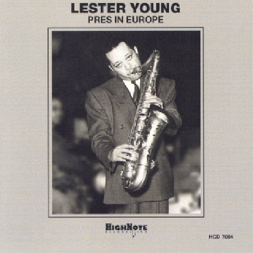 Young, Lester: Pres in Europe