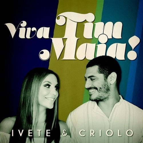 Sangalo, Ivete: Viva Tim Maia