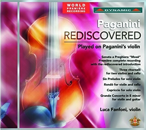 Paganini / Fanfoni / Fanfoni / Ballerini: Paganini Rediscovered - Played on Paganini's